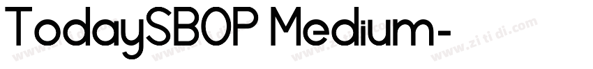 TodaySBOP Medium字体转换